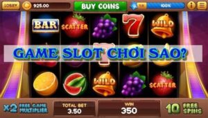 Mẹo chơi game slot đơn giản 